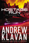 Hostage Run - 9781401688974 by Andrew Klavan, 9781401688974