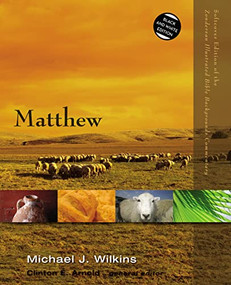 Matthew - 9780310522904 by Michael J. Wilkins, Clinton E. Arnold, 9780310522904