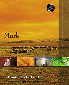Mark - 9780310522911 by David E. Garland, Clinton E. Arnold, 9780310522911