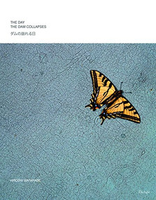 The Day the Dam Collapses by Hiroshi Watanabe, Kristen Rian, 9780989798112