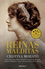 Reinas malditas / Damned Queens (Spanish Edition) by Cristina Morat#, 9788490624081