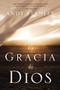 La gracia de Dios (Spanish Edition) by Andy Stanley, 9781602554665