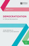Democratization (A Critical Introduction) - 9780230220560 by Jean Grugel, Matthew Louis Bishop, 9780230220560