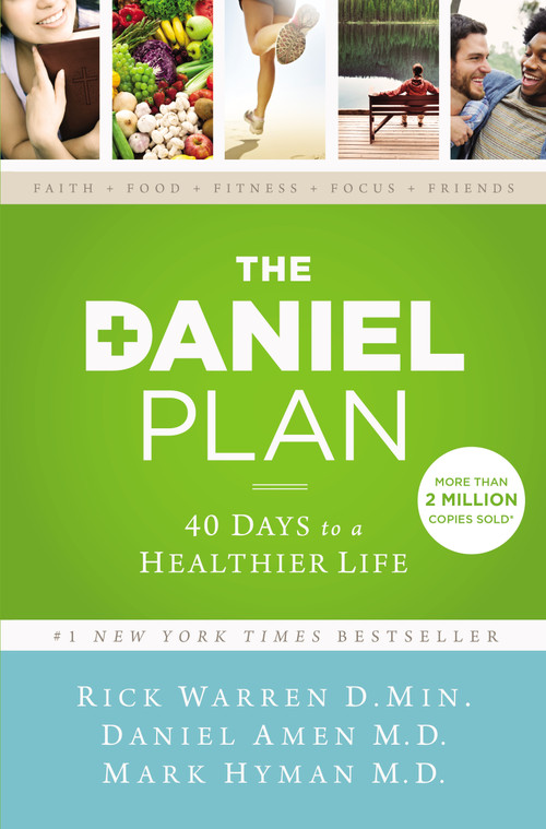 The Daniel Plan (40 Days to a Healthier Life) by Rick Warren, Dr. Daniel Amen, Dr. Mark Hyman, 9780310344292
