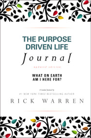 The Purpose Driven Life Journal (What on Earth Am I Here For?) by Rick Warren, 9780310337232