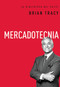 Mercadotecnia by Brian Tracy, 9780718033606