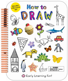 How to Draw (Early Learning Fun) (Includes Wipe-Clean Pen) by Roger Priddy, 9780312519629
