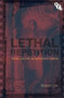 Lethal Repetition (Serial Killing in European Cinema) by Richard Dyer, 9781844573943
