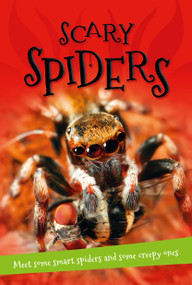 It's All About... Scary Spiders by Editors of Kingfisher, 9780753472651