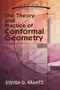 The Theory and Practice of Conformal Geometry by Steven G. Krantz, 9780486793443