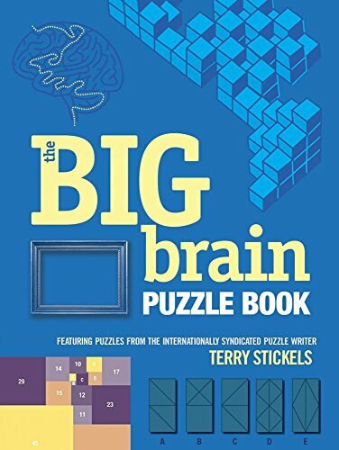 The Big Brain Puzzle Book by Terry Stickels, 9780486802909
