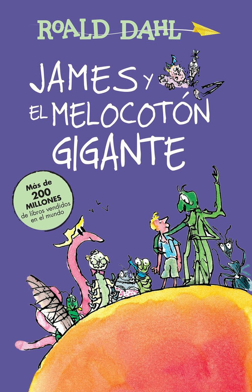 James y el melocotón gigante / James and the Giant Peach by Roald Dahl, 9786073137218