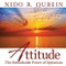Attitude (The Remarkable Power of Optimism) by Nido R. Qubein, 9781608102051