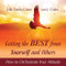 Getting the Best from Yourself and Others (How to Orchestrate Your Attitude) by Lee Colan, Julie Davis-Colan, 9781608105366