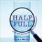 Half-Full (Your Perception Becomes Your Reality) by John J. Murphy, 9781608102884