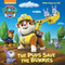The Pups Save the Bunnies (Paw Patrol) by Random House, Mike Jackson, 9781101931684