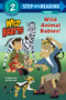 Wild Animal Babies! (Wild Kratts) by Chris Kratt, Martin Kratt, 9781101931714