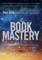 The Book of Mastery (The Mastery Trilogy: Book I) by Paul Selig, 9780399175701