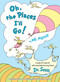 Oh, the Places I'll Go! By ME, Myself by Dr. Seuss, 9780553520583