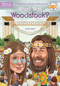 What Was Woodstock? by Joan Holub, Who HQ, Gregory Copeland, 9780448486963