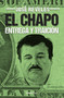 El Chapo: entrega y traición / The Chapo (Spanish Edition) by José Reveles, 9786073124355