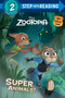 Super Animals! (Disney Zootopia) by Rico Green, The Disney Storybook Art Team, 9780736434546