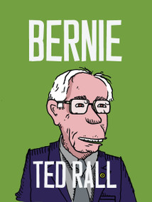 Bernie by Ted Rall, 9781609806989