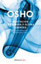 Meditación. La primera y última libertad: Guía práctica para las meditaciones Osho / Meditation (Spanish Edition) by Osho, 9786073117029