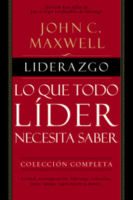 Liderazgo (Lo que todo líder necesita saber) (Spanish Edition) by John C. Maxwell, 9780718021436