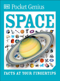 Pocket Genius Space (Facts at Your Fingertips) by DK, 9781465445933
