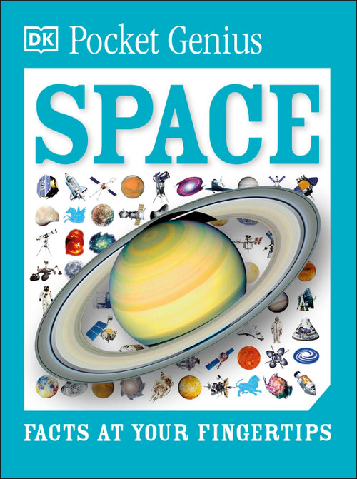 Pocket Genius Space (Facts at Your Fingertips) by DK, 9781465445933