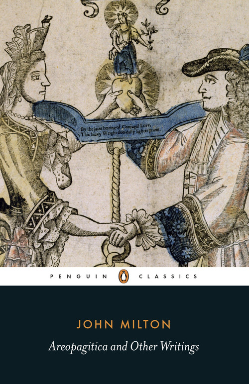 Areopagitica and Other Writings by John Milton, 9780140439069