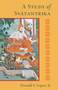 A Study of Svatantrika by Donald S. Lopez Jr., 9781559394550