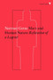 Marx and Human Nature (Refutation of a Legend) - 9781784782351 by Norman Geras, 9781784782351