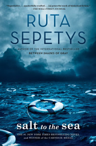 Salt to the Sea by Ruta Sepetys, 9780399160301