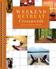 Weekend Retreat Crosswords by Stanley Newman, 9781454916567