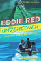 Eddie Red Undercover: Mystery in Mayan Mexico by Marcia Wells, Marcos Calo, 9780544668508