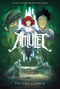 The Last Council (Amulet #4) - 9780545208864 by Kazu Kibuishi, 9780545208864
