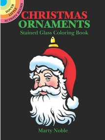 Christmas Ornaments Stained Glass Coloring Book by Marty Noble, 9780486402468