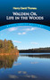 Walden; Or, Life in the Woods by Henry David Thoreau, 9780486284958