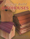 Easy-to-Build Birdhouses by Charles Self, 9780486451824