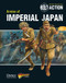 Bolt Action: Armies of Imperial Japan by Warlord Games, Agis Neugebauer, Peter Dennis, 9781780960913
