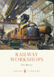 Railway Workshops by Tim Bryan, 9780747812012