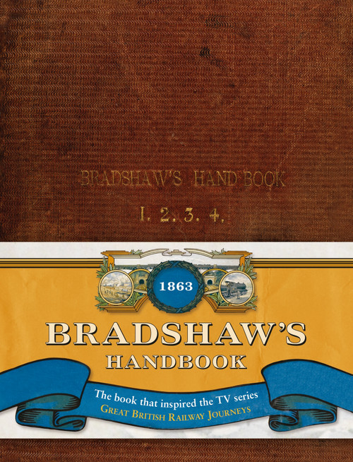 Bradshaw's Handbook by George Bradshaw, 9781908402028