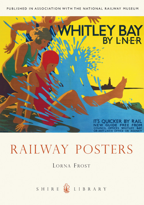 Railway Posters by Lorna Frost, 9780747810841