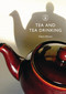 Tea and Tea Drinking by Claire Masset, 9780747807940