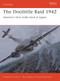 The Doolittle Raid 1942 (America's first strike back at Japan) by Clayton K. S. Chun, Howard Gerrard, 9781841769189