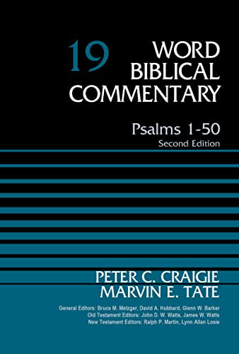 Psalms 1-50, Volume 19 (Second Edition) by Peter C. Craigie, Marvin Tate, Bruce M. Metzger, David Allen Hubbard, Glenn W. Barker, John D. W. Watts, James W. Watts, Ralph P. Martin, Lynn Allan Losie, 9780310522058