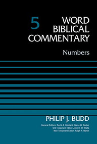 Numbers, Volume 5 by Dr. Philip J. Budd, David Allen Hubbard, Glenn W. Barker, John D. W. Watts, Ralph P. Martin, 9780310522348