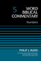 Numbers, Volume 5 by Dr. Philip J. Budd, David Allen Hubbard, Glenn W. Barker, John D. W. Watts, Ralph P. Martin, 9780310522348